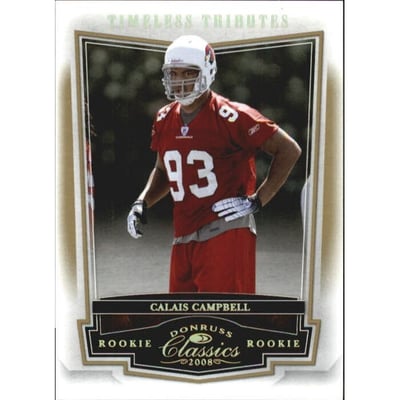 2008 Donruss Classics Timeless Tributes Gold #157 Calais Campbell