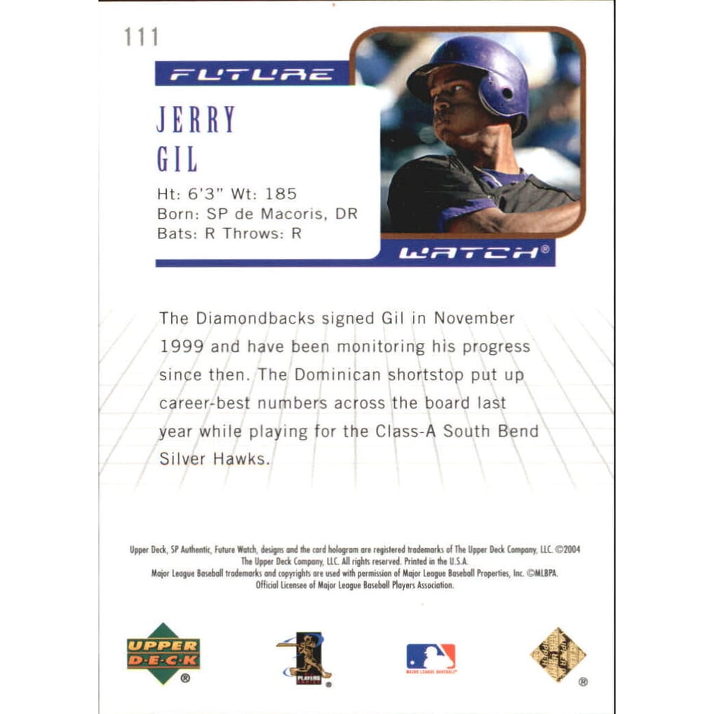 2004 SP Authentic 199/99 #111 Jerry Gil FW