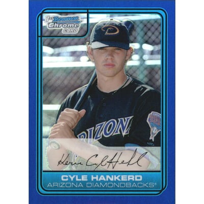 2006 Bowman Chrome Draft Draft Picks Blue Refractors #16 Cyle Hankerd