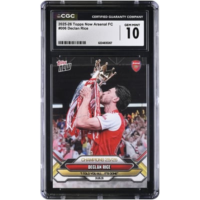 Declan Rice Arsenal 2025-26 Topps Now Arsenal FC Champions 25/26 #6 CGC Authenticated GEM MINT 10 Card