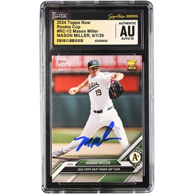Mason Miller Athletics Autographed 2024 Topps Now Rookie Cup #RC-12 CGC Fanatics Witnessed Authenticated Auto 10 Card