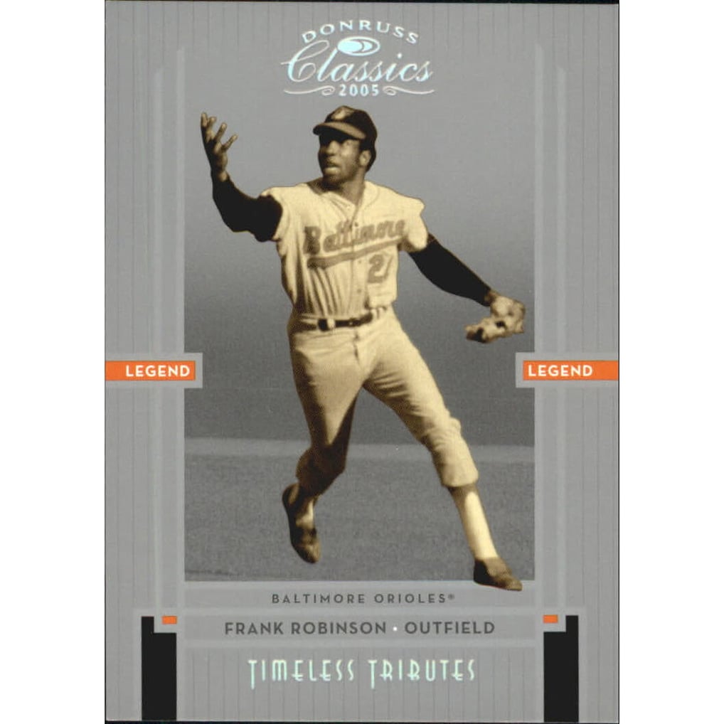 2005 Donruss Classics Timeless Tributes Silver #249 Frank Robinson LGD
