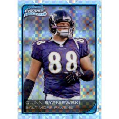 2006 Bowman Chrome Refractors #13 Quinn Sypniewski