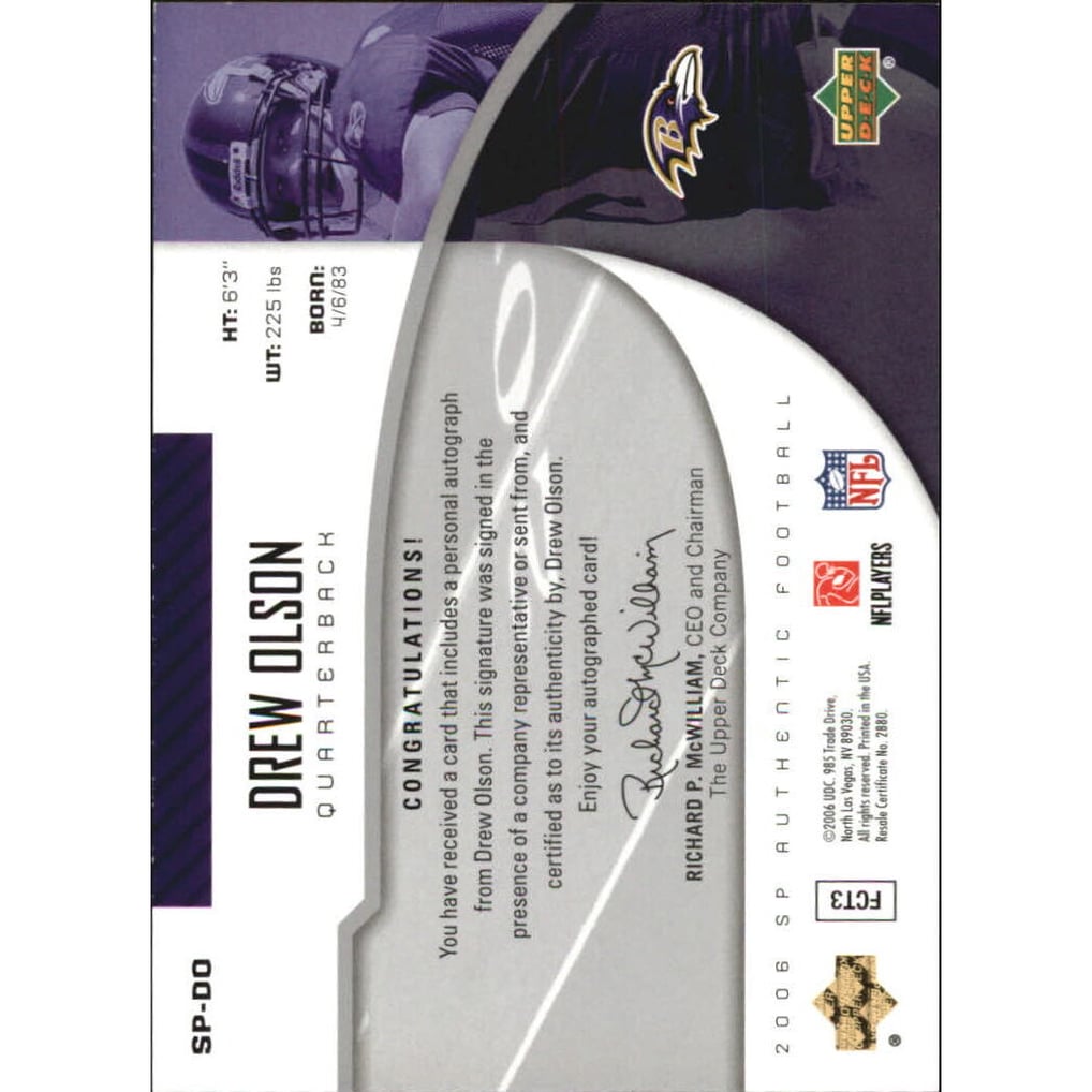 2006 SP Authentic Authentics Autographs #SPDO Drew Olson