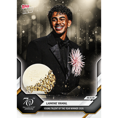 Lamine Yamal - 2026 Ballon d'Or Topps NOW® - Card 2 - LOOK FOR AUTOS & RELICS