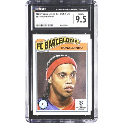 Ronaldinho Barcelona 2026 Topps Living Set UEFA CC #874 CGC Authenticated 9.5 Card