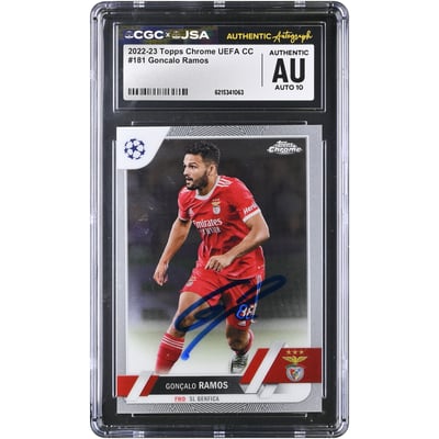 Gonçalo Ramos Benfica Autographed 2022-23 Topps Chrome UEFA CC #181 CGC Authenticated AUTO 10 Card