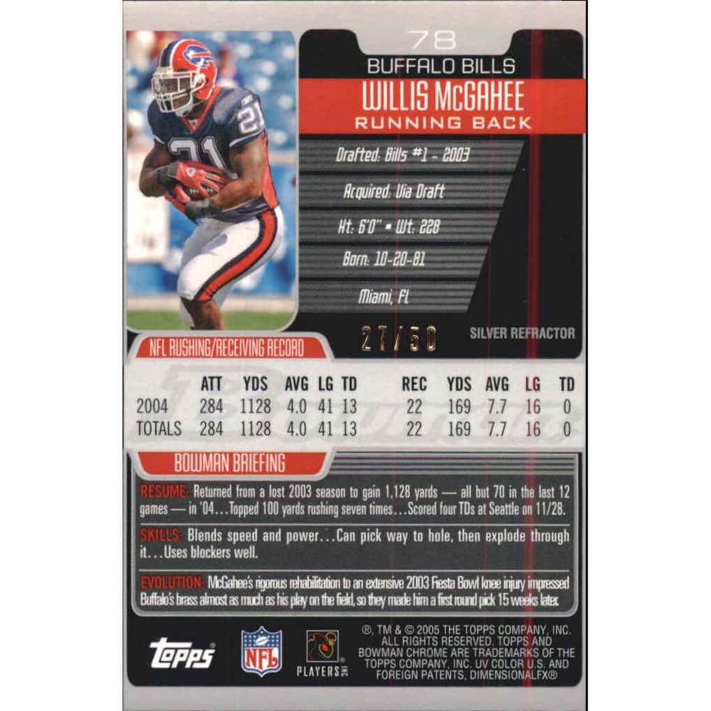 2005 Bowman Chrome Silver Refractors #78 Willis McGahee
