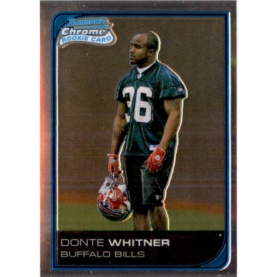 2006 Bowman Chrome Uncirculated Rookies #66 Donte Whitner