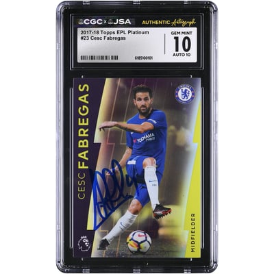 Cesc Fàbregas Chelsea Autographed 2017-18 Topps EPL Platinum #23 CGC Authenticated 10/10 Card