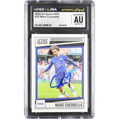 Marc Cucurella Chelsea Autographed 2022-23 Panini Score FIFA #32 CGC Authenticated AUTO 10 Card