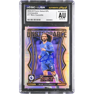 Marc Cucurella Chelsea Autographed 2024-25 Panini Select EPL Unstoppable #17 CGC Authenticated AUTO 10 Card