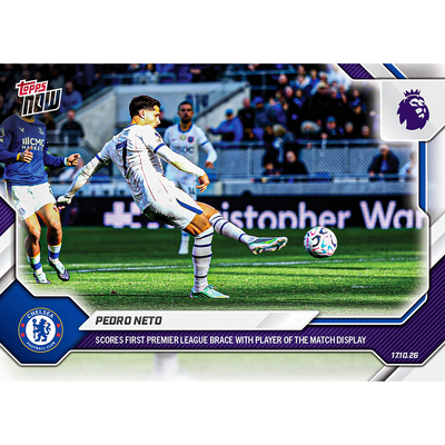 Pedro Neto - 2026-27 Premier League Topps NOW® - Card 47