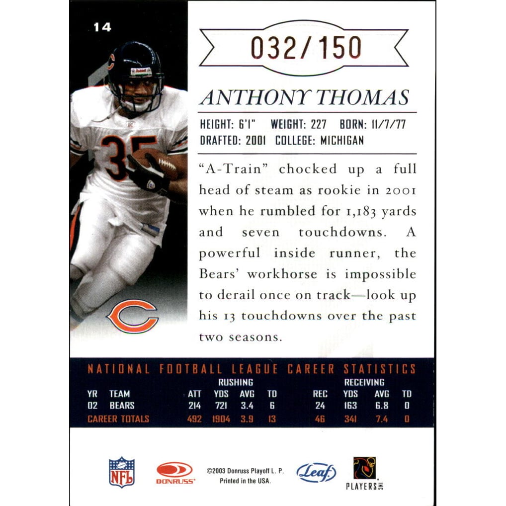 2003 Leaf Limited Bronze Spotlight #14 Anthony Thomas