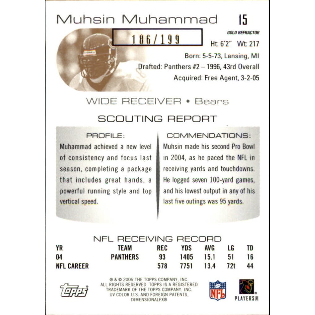 2005 Topps Draft Picks and Prospects Chrome Gold Refractors #15 Muhsin Muhammad