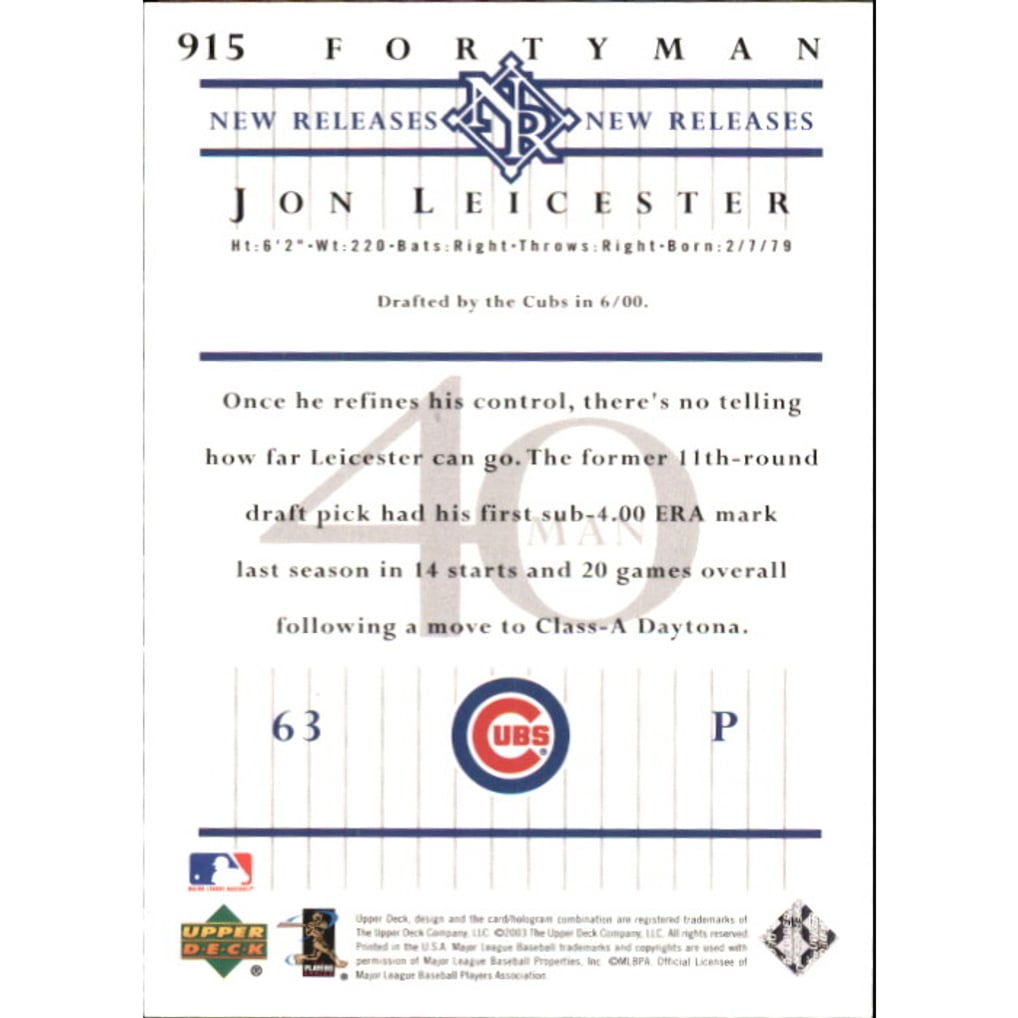 2003 Upper Deck 40-Man Rainbow #915 Jon Leicester NR