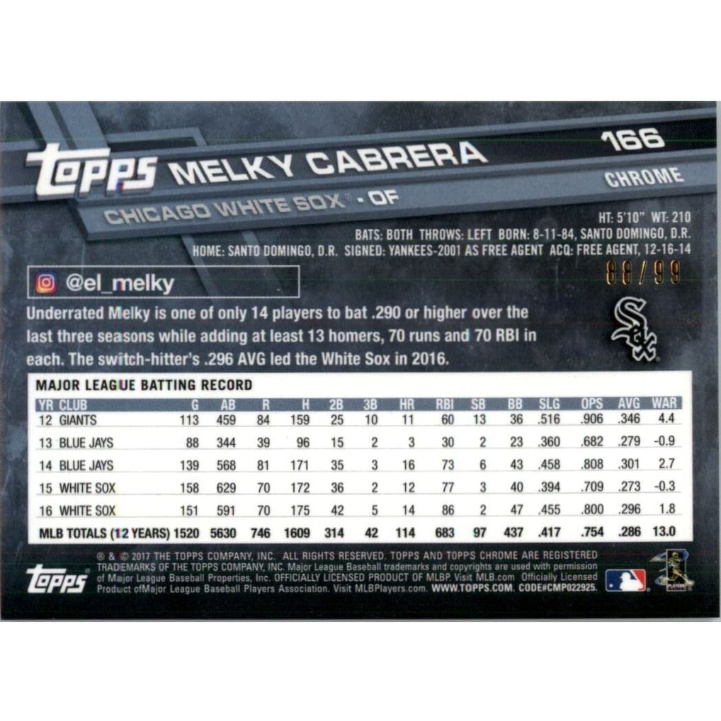 2017 Topps Chrome Green Refractors #166 Melky Cabrera