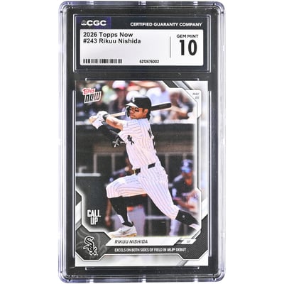 Rikuu Nishida Chicago White Sox 2026 Topps Now Call Up #243 CGC Authenticated GEM MINT 10 Card