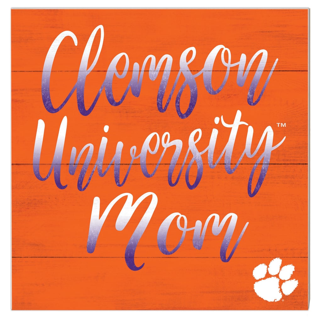 Clemson Tigers 10'' x 10'' Mom Plaque