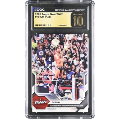 CM Punk 2026 Topps Now WWE Secures 8th WWE World Championship in Return #70 CGC Authenticated PRISTINE 10 Card