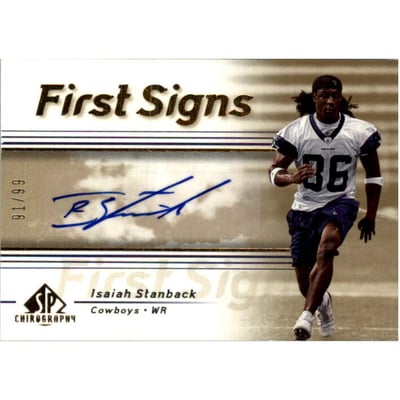2007 SP Chirography First Signs Gold #FSIS Isaiah Stanback