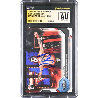 Danhausen WWE Autographed 2026 Topps Now #24 CGC Fanatics Witnessed Authenticated AUTO 10 Card