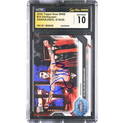 Danhausen WWE Autographed 2026 Topps Now #24 CGC Fanatics Witnessed Authenticated GEM MINT 10 Card