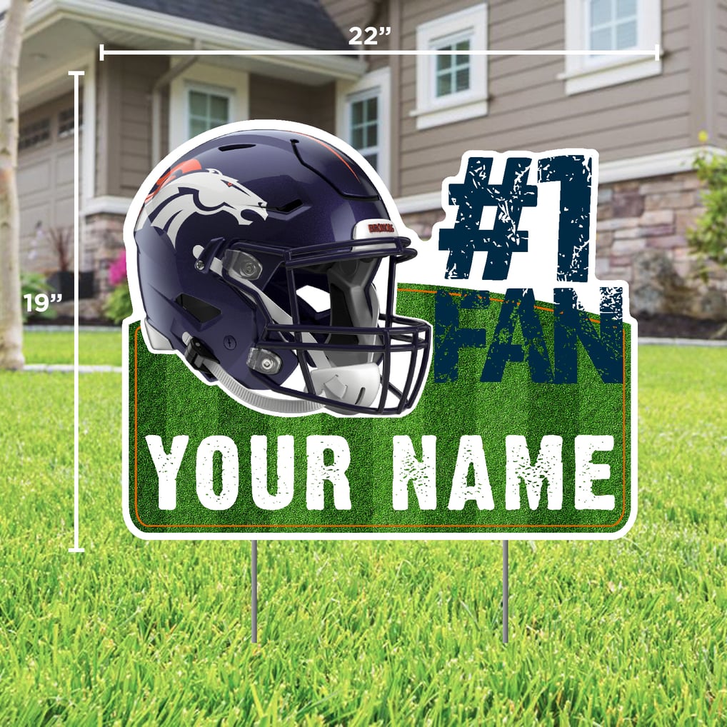 Denver Broncos #1 Fan Personalized Lawn Sign