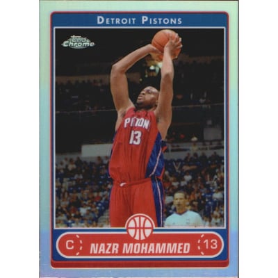 2006-07 Topps Chrome Refractors #114 Nazr Mohammed