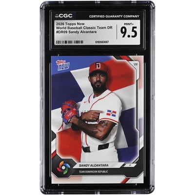 Sandy Alcantara Dominican Republic Baseball 2026 Topps Now #DR09 CGC Authenticated 9.5 Card 