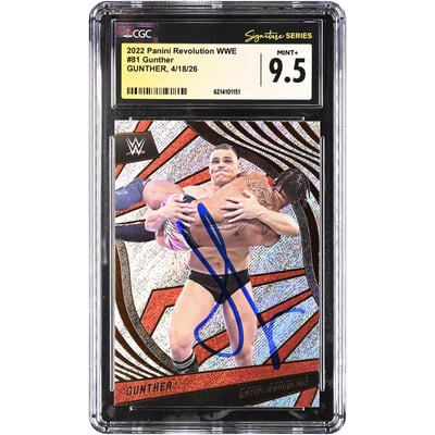 Gunther WWE Autographed 2022 Panini Revolution #81 CGC Fanatics Witnessed Authenticated MINT+ 9.5 Card