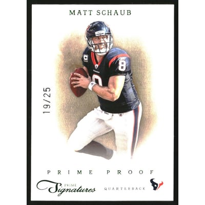 2011 Prime Signatures Prime Proof Green #121 Matt Schaub
