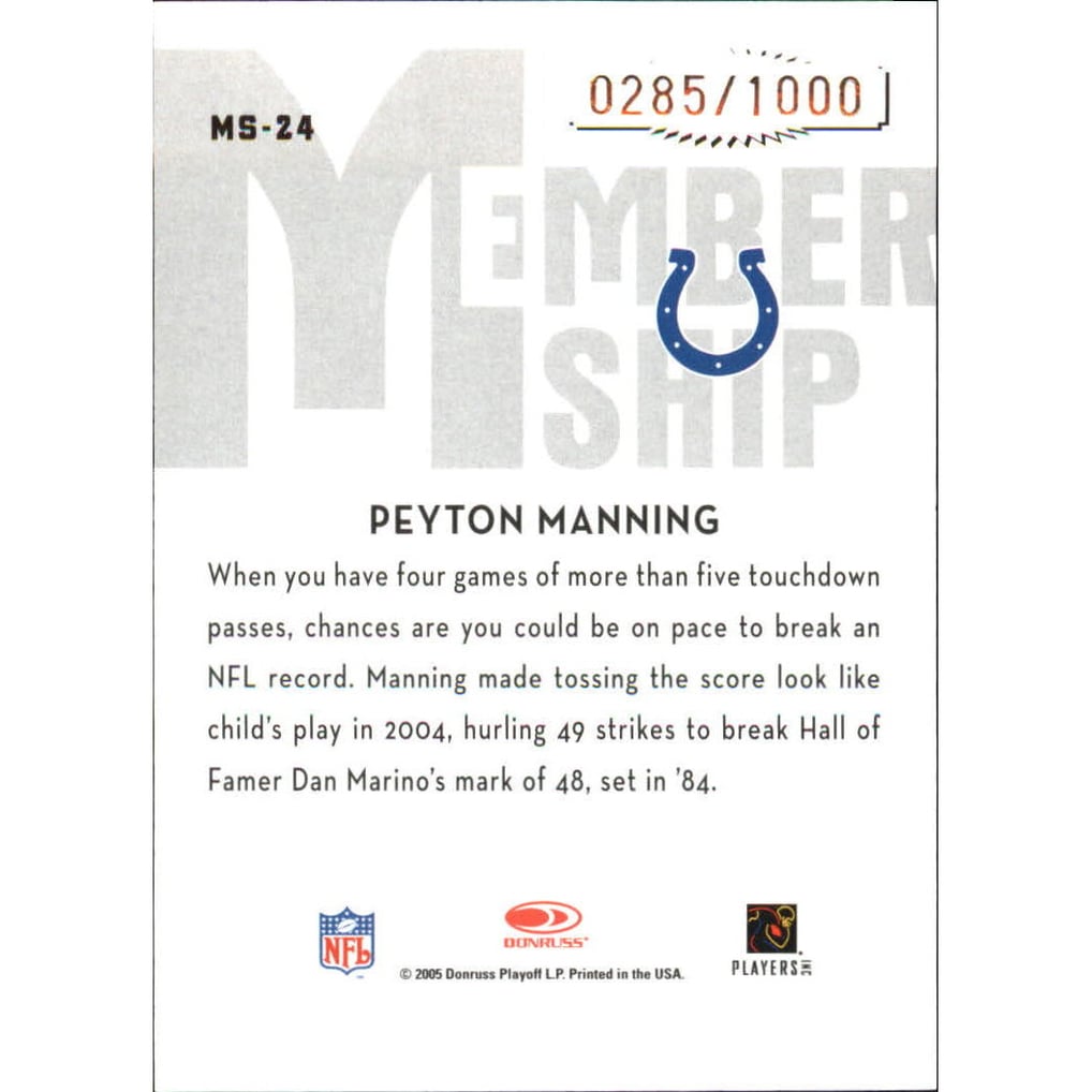 2005 Donruss Classics Membership Bronze #MS24 Peyton Manning