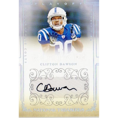2007 Playoff National Treasures #179 Clifton Dawson AU/299 RC