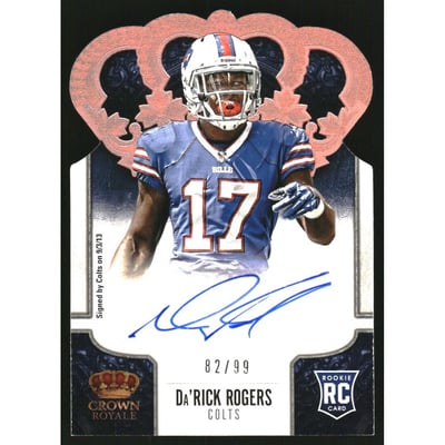 2013 Crown Royale Rookie Signatures Bronze Holofoil #126 Da'Rick Rogers/99