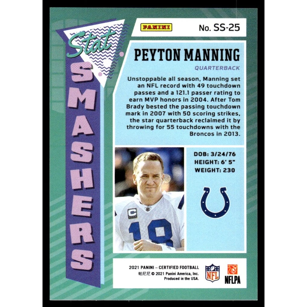 2021 Certified Stat Smashers #25 Peyton Manning