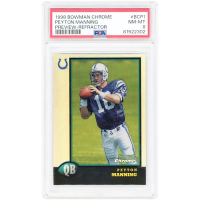 Peyton Manning Indianapolis Colts 1998 Bowman Chrome Preview Refractor #BCP1 PSA Authenticated 8 Rookie Card 