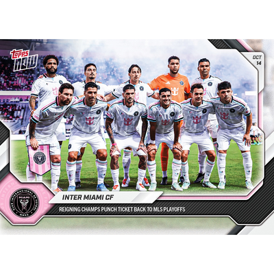 Inter Miami CF - 2026 MLS Topps NOW® - Card 95