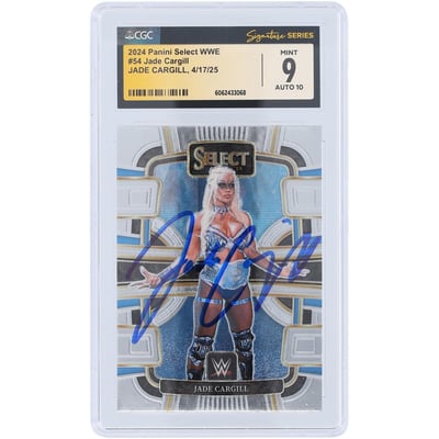 Jade Cargill WWE Autographed 2024 Panini Select #54 CGC Fanatics Witnessed Authenticated 9/10 Card