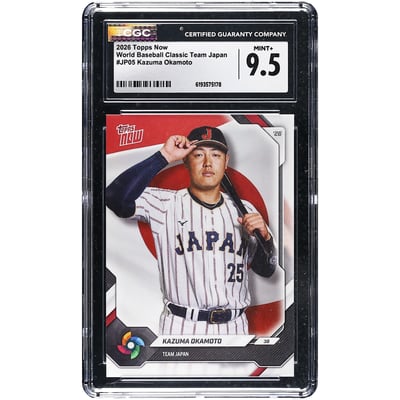 Kazuma Okamoto Japan Baseball 2026 Topps Now World Baseball Classic Team Japan #JP05 CGC Authenticated MINT+ 9.5 Card
