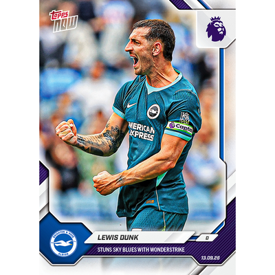 Lewis Dunk - 2026-27 Premier League Topps NOW® - Card 28
