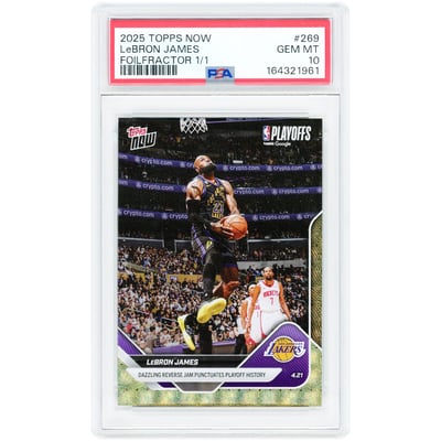 LeBron James Los Angeles Lakers 2025 Topps Now Dazzling Reverse Jam Punctuates Playoff History Foilfractor #269 #1/1 PSA Authenticated 10 Card