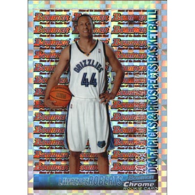 2005-06 Bowman Chrome X-Fractors #129 Lawrence Roberts