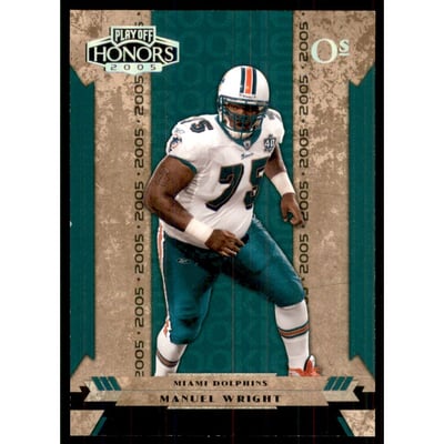 2005 Playoff Honors O's #199 Manuel Wright