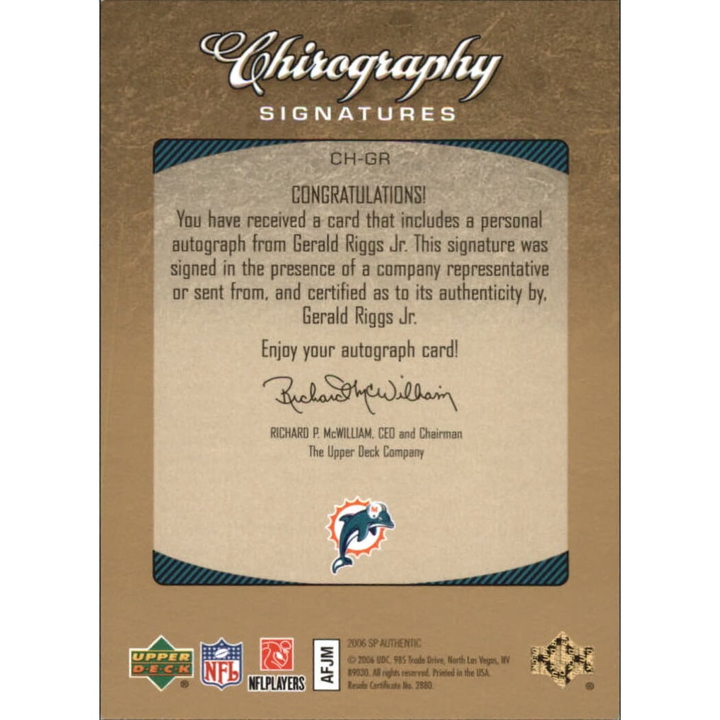 2006 SP Authentic Chirography #CHGR Gerald Riggs