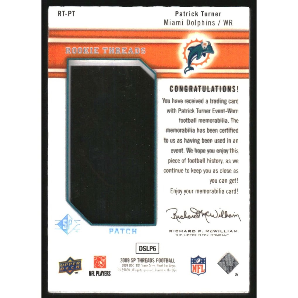 2009 SP Threads Rookie Threads Patch #RTPT Patrick Turner