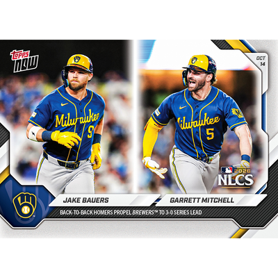 Jake Bauers / Garrett Mitchell - 2026 MLB Topps NOW® - Card 793