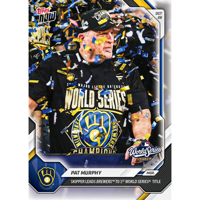 Pat Murphy - 2026 MLB Topps NOW® - Card 833 - LOOK FOR AUTOS