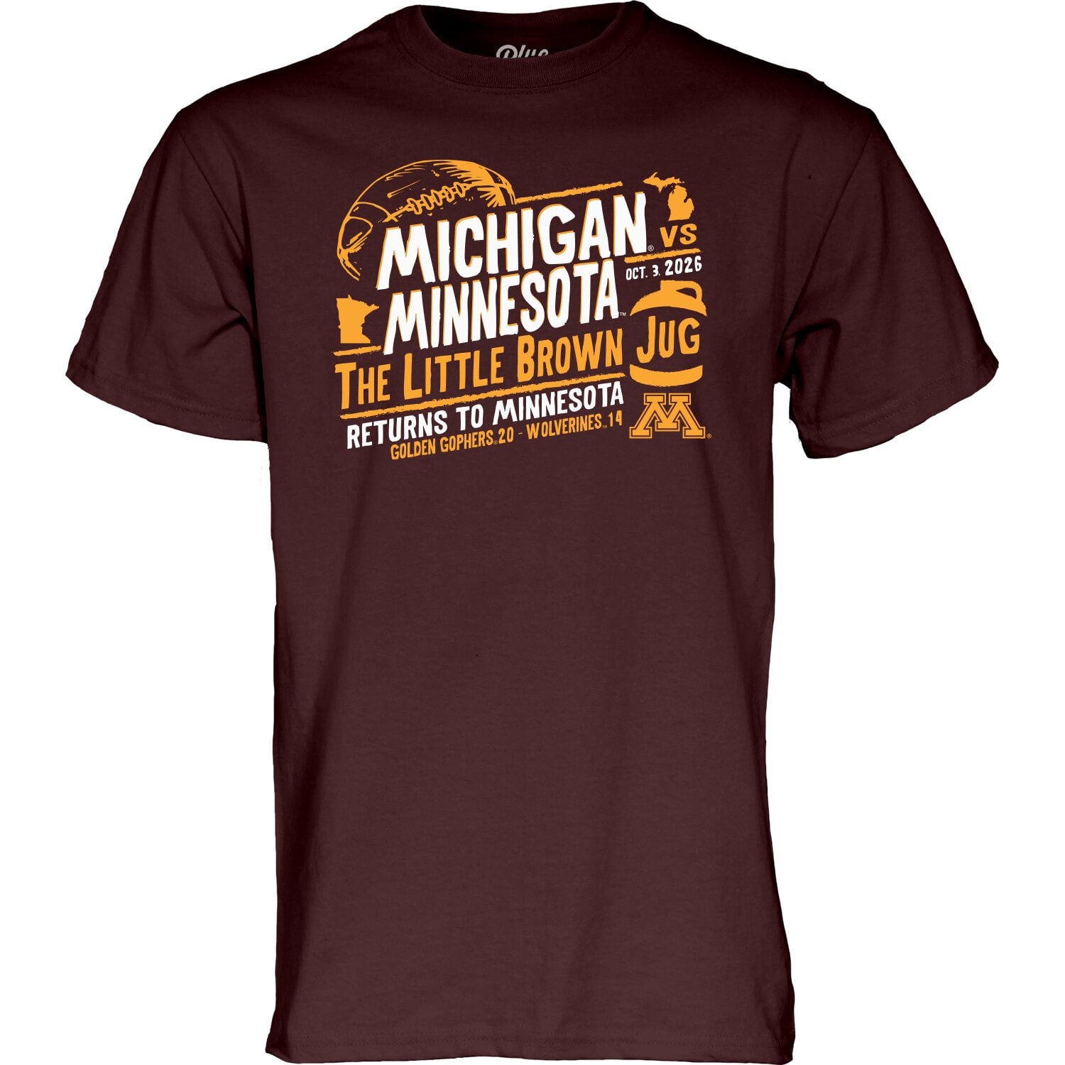 Blue 84 Minnesota Golden Gophers vs. Michigan Wolverines Unisex Maroon ...