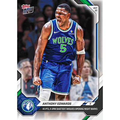 Anthony Edwards - 2026-27 NBA Topps NOW® - Card 11 - LOOK FOR AUTOS